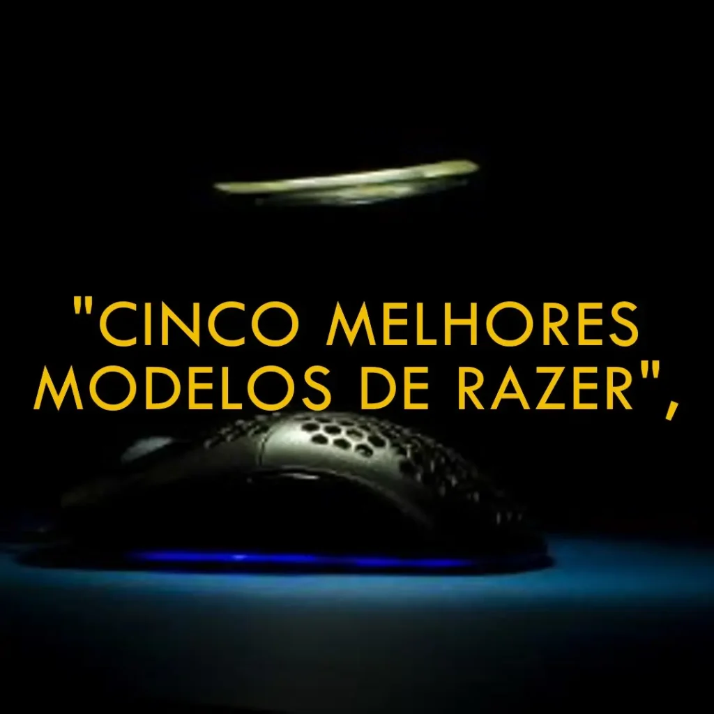 Cinco Melhores Modelos de Razer deathadde