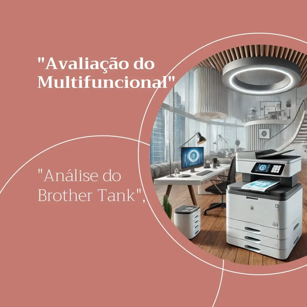 Multifuncional Brother Tank DCPT420W: Impressão de Alta Qualidade