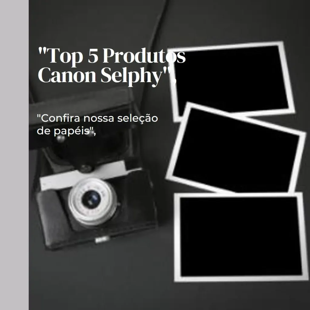 Top 5 Canon Selphy cp1300 papel