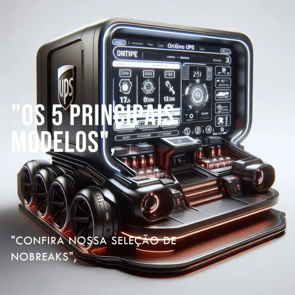 Os 5 Principais Modelos de nobreak senoidal online