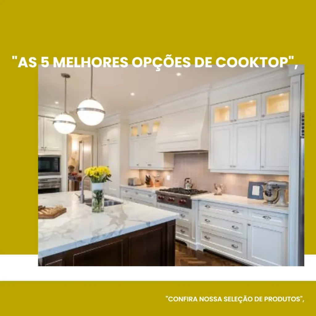As 5 Melhores Opções de cooktop brastemp 5 bocas