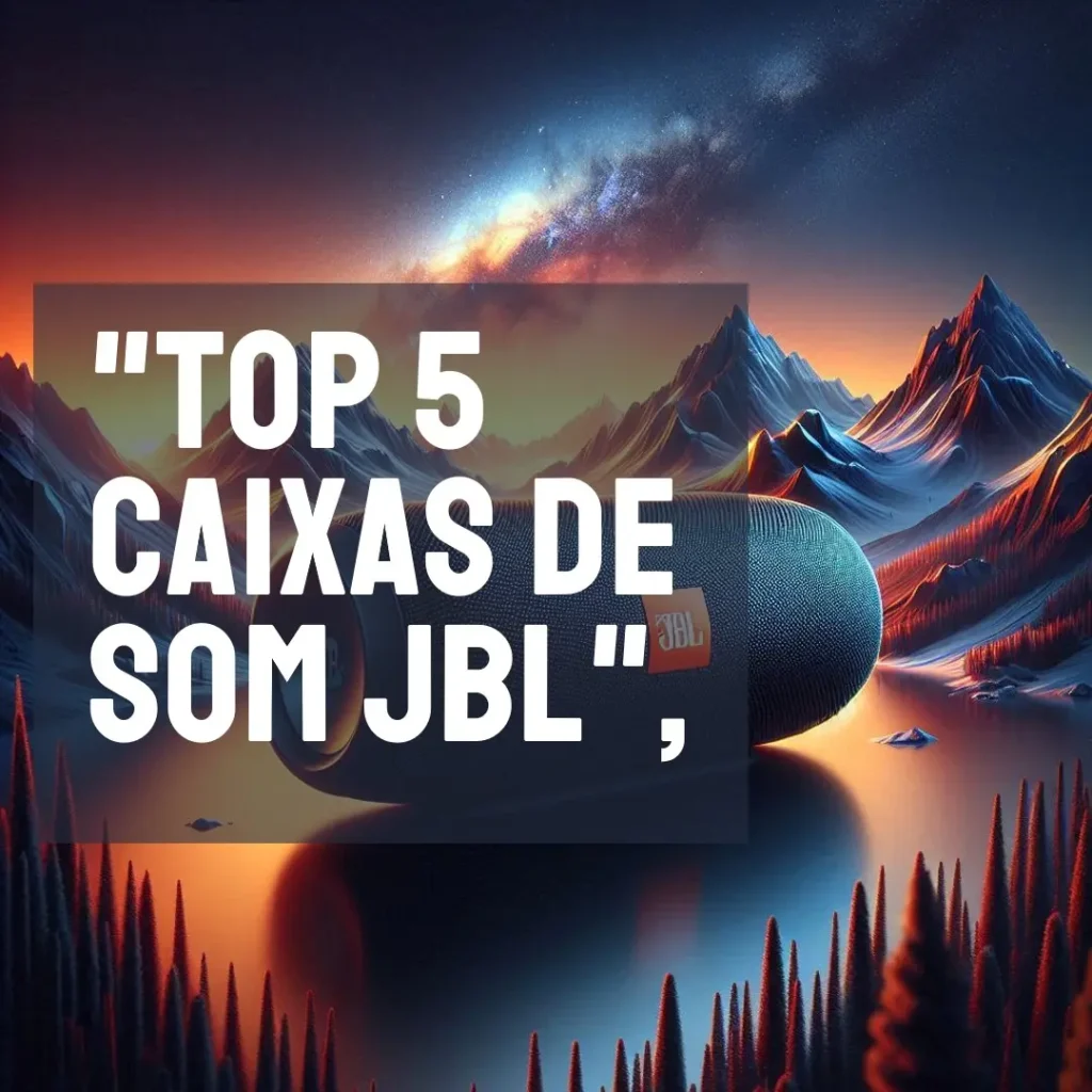 Top 5 caixa de som JBL bluetooth
