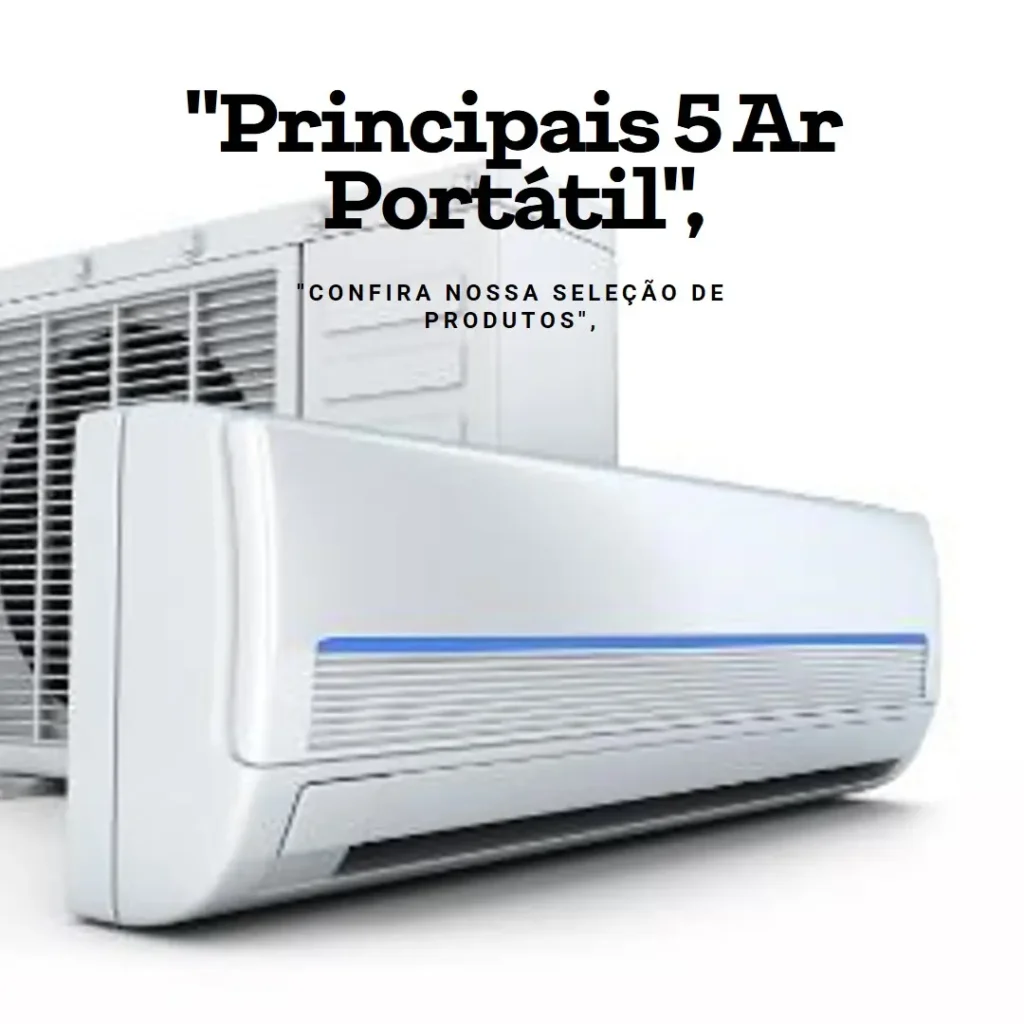 Principais 5 ar portatil 12000