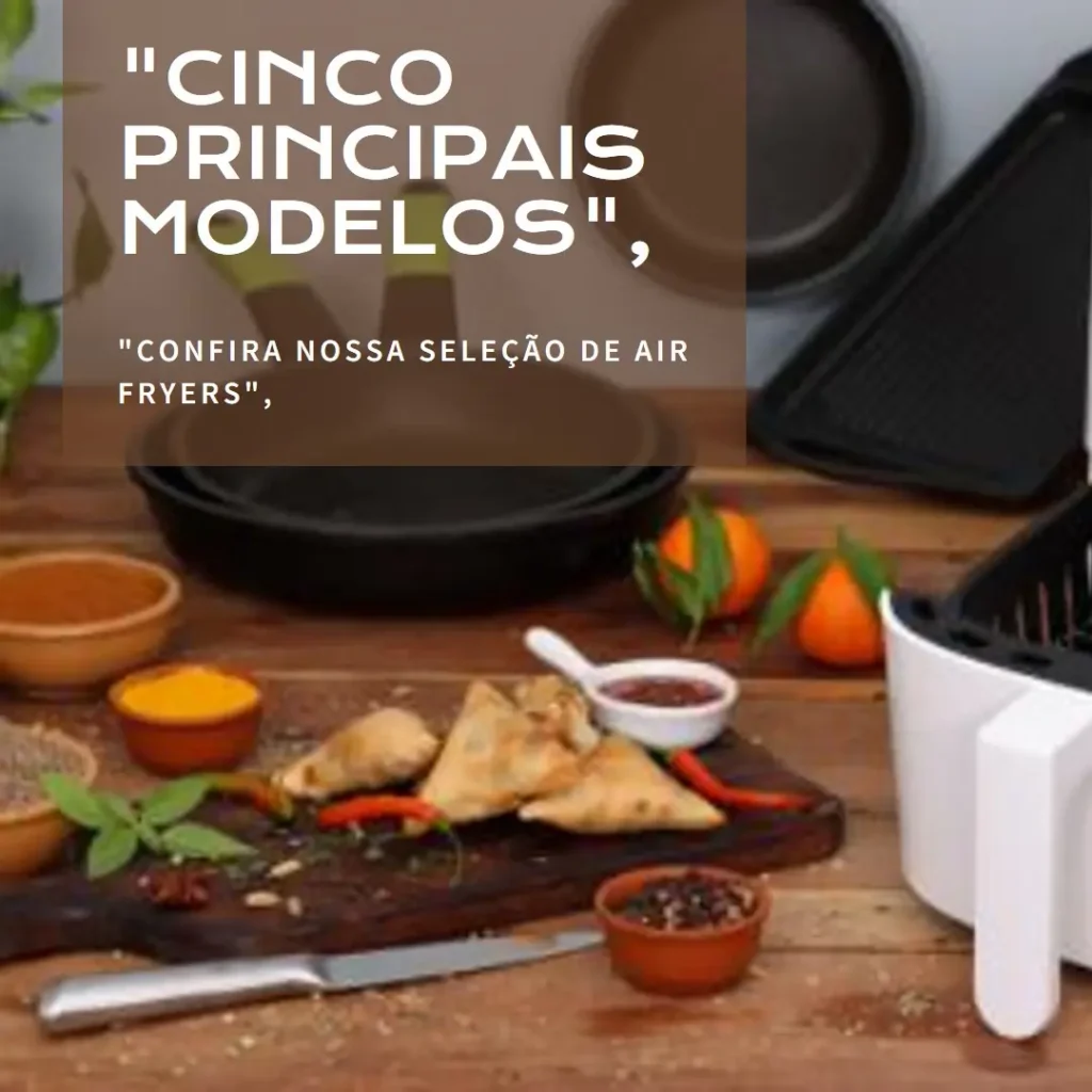 Cinco Principais Modelos de air fryer Oster digital