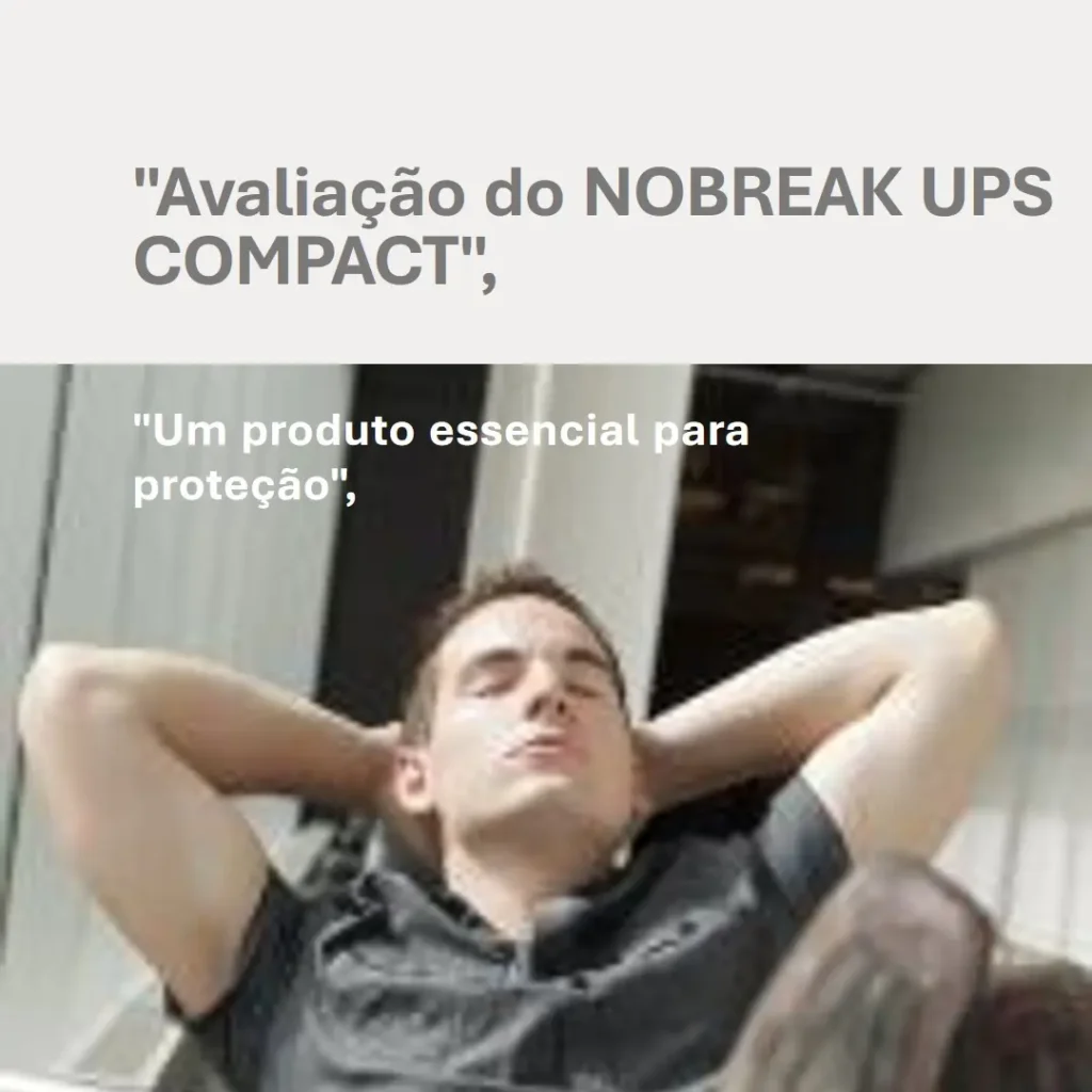Nobreak UPS Compact XPRO Universal 1000VA 1BS 7AH: Alta Proteção e Confiabilidade