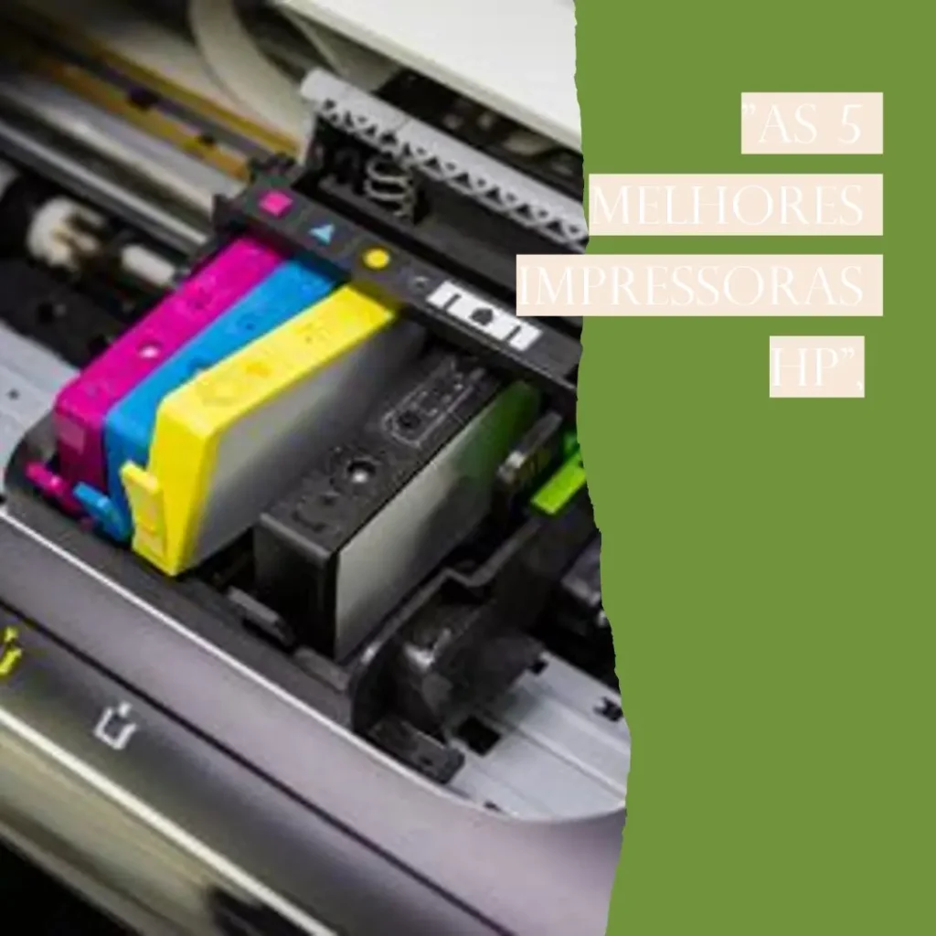 As 5 Melhores Opções de impressora HP smart tank 581