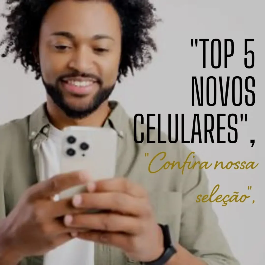 Top 5 novos celular da Motorola