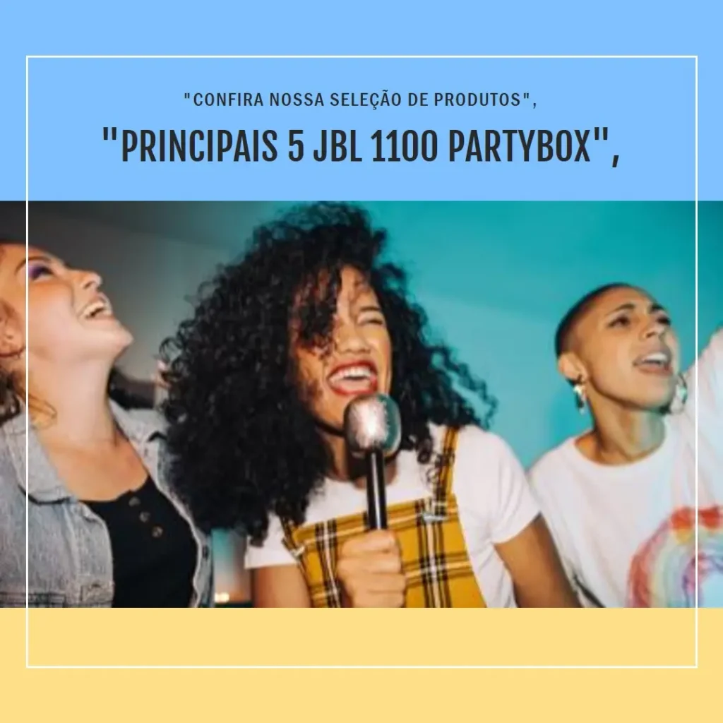 Principais 5 JBL 1100 partybox
