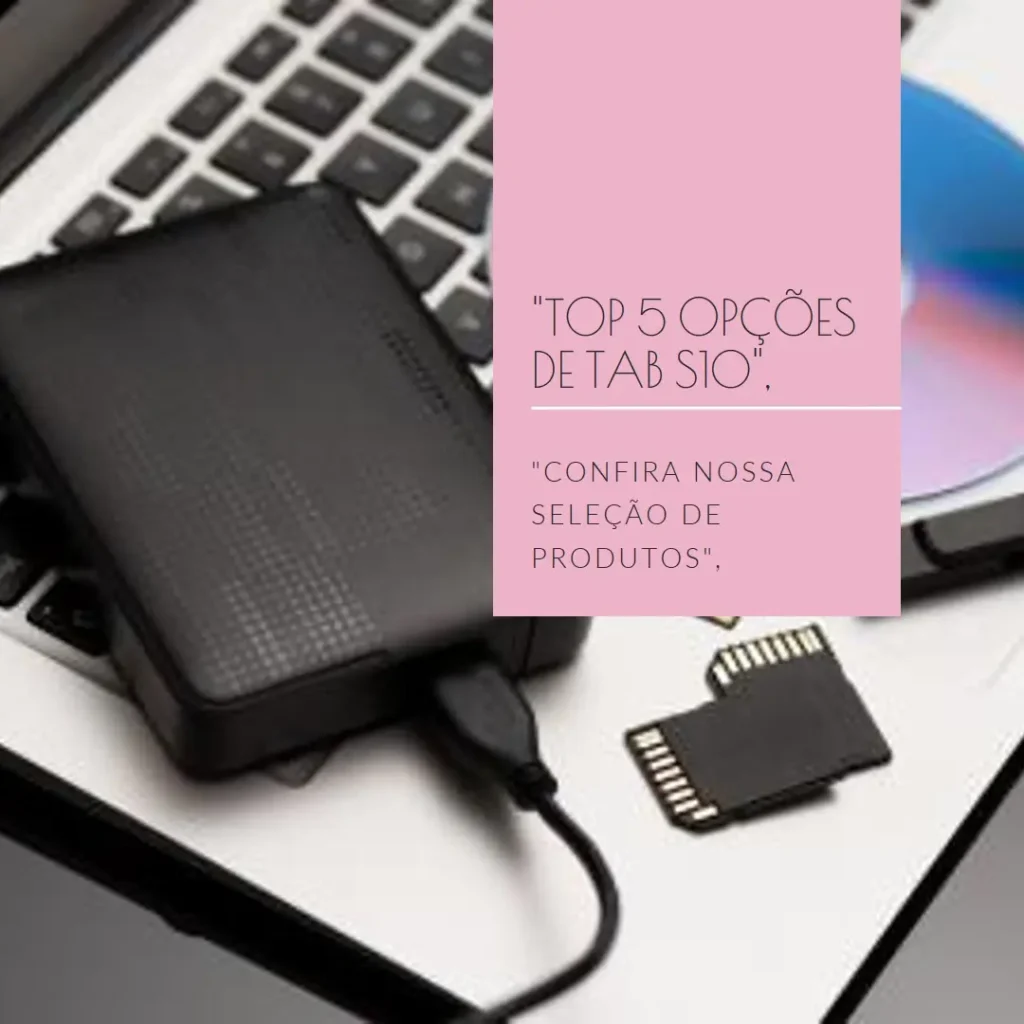 Top 5 Opções de  tab S10 256