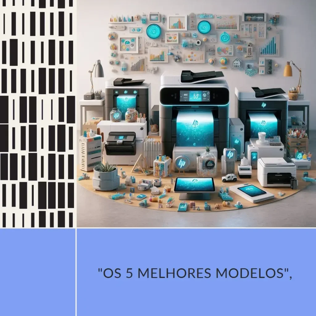 Os 5 Melhores Modelos de impressoras HP smart tank