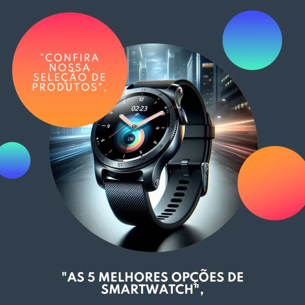 As 5 Melhores Opções de  smartwatch Samsung Galaxy watch 7