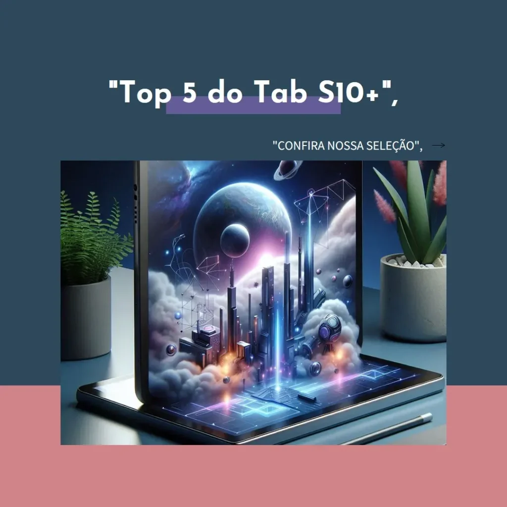 Top 5 tab S10+