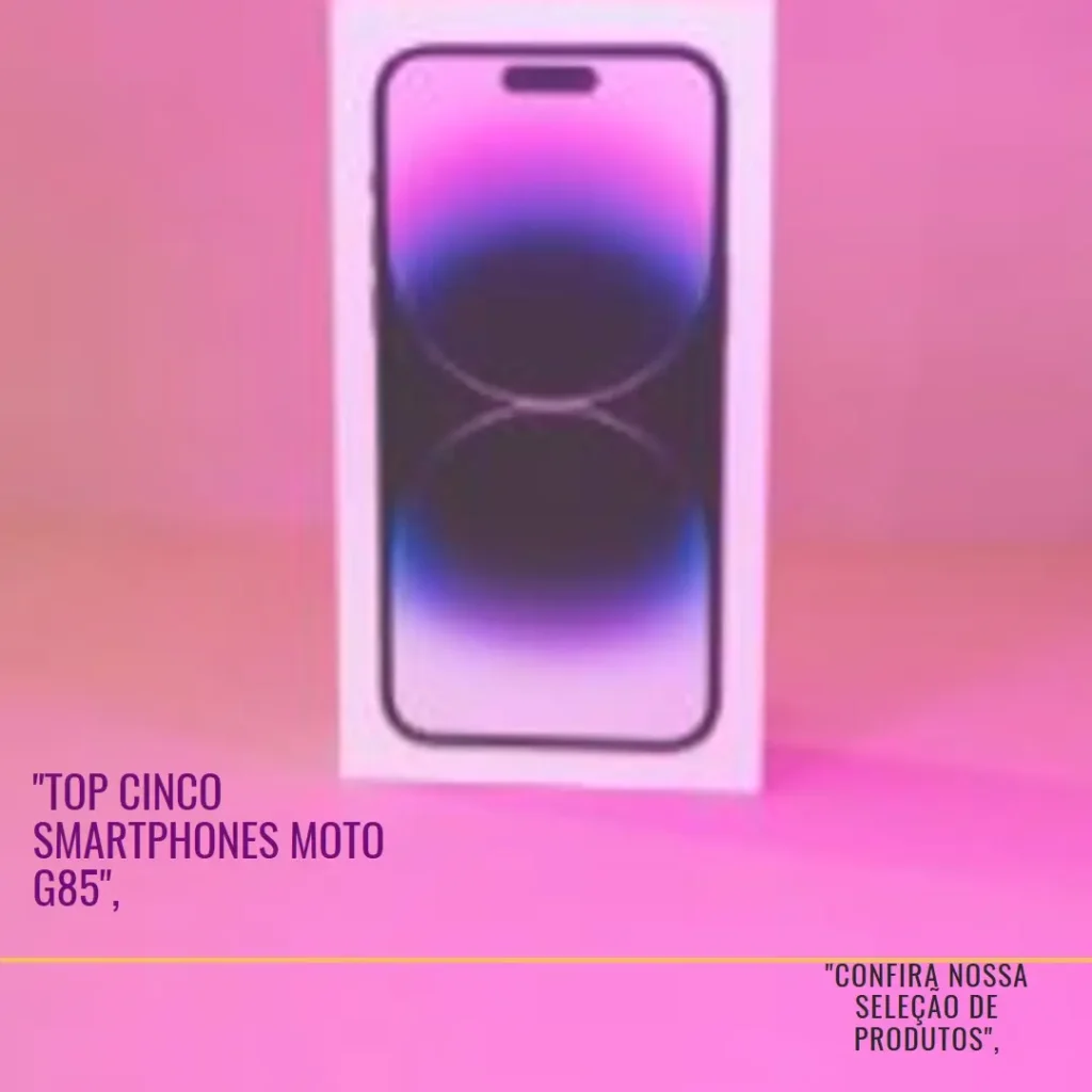 Top Cinco smartphone Moto G85 5g – 256gb 16gb