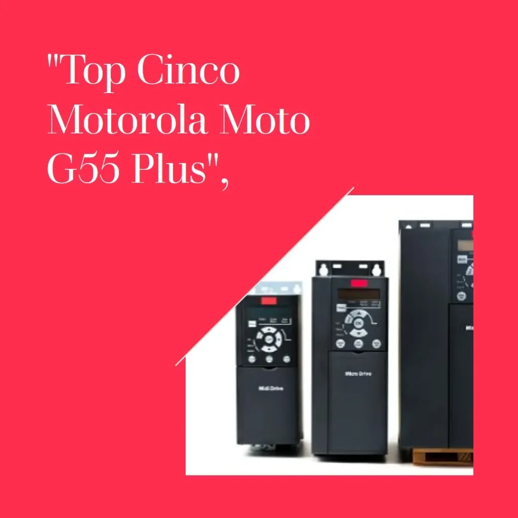 Top Cinco Motorola Moto g G55 plus