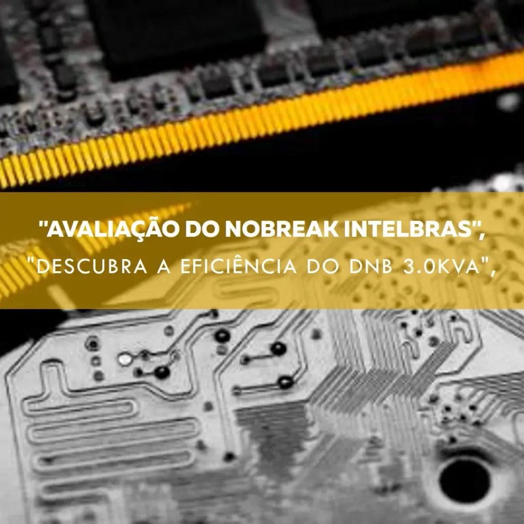 Intelbras Nobreak Online Rack Torre DNB 3.0kVA 120V RT – Alta Performance para Equipamentos Sensíveis