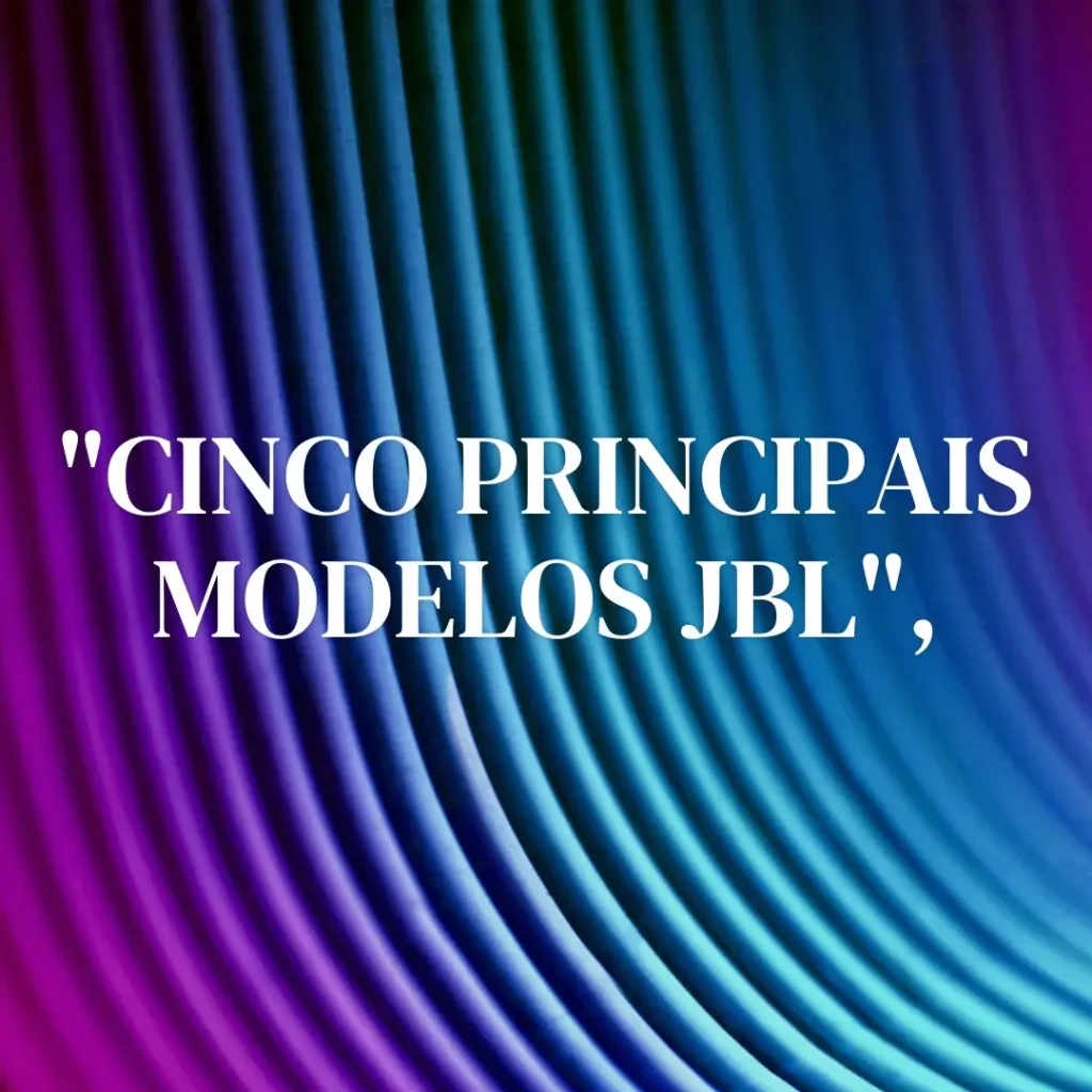 Cinco Principais Modelos de wave buds JBL