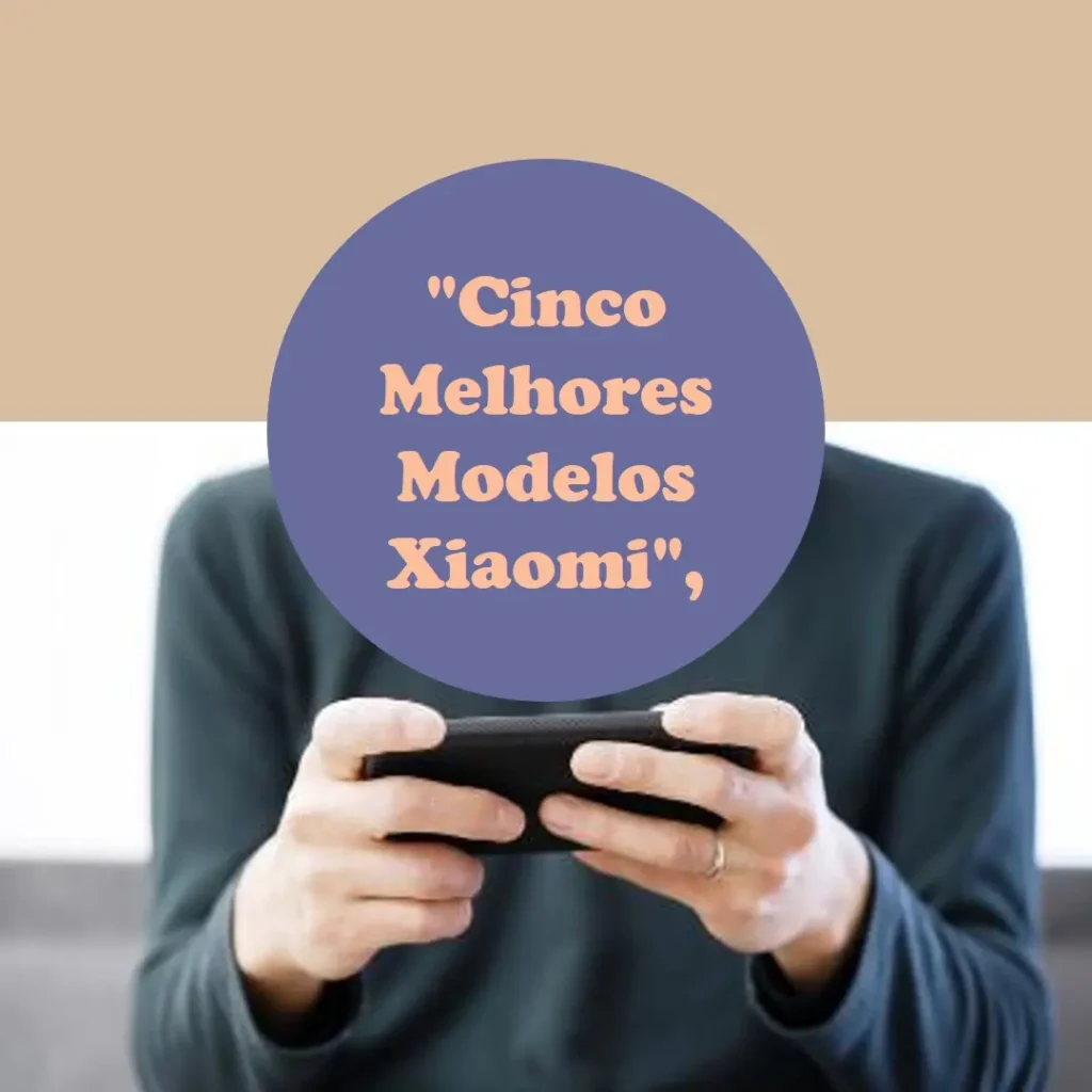 Cinco Melhores Modelos de smartphone Xiaomi Redmi A3 3gb+64gb