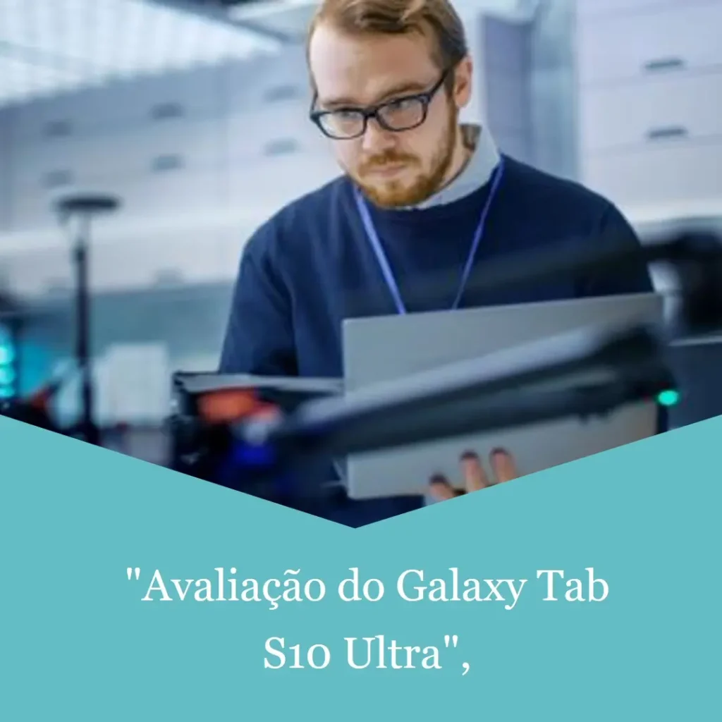 Galaxy Tab S10 Ultra com 512GB e Tela de 14.6" — Vale a Pena?