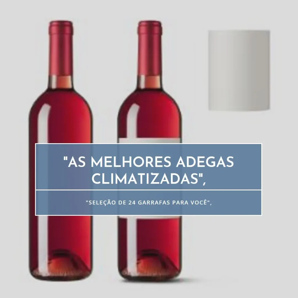 Lista de 5 Melhores:  adega climatizada 24 garrafas