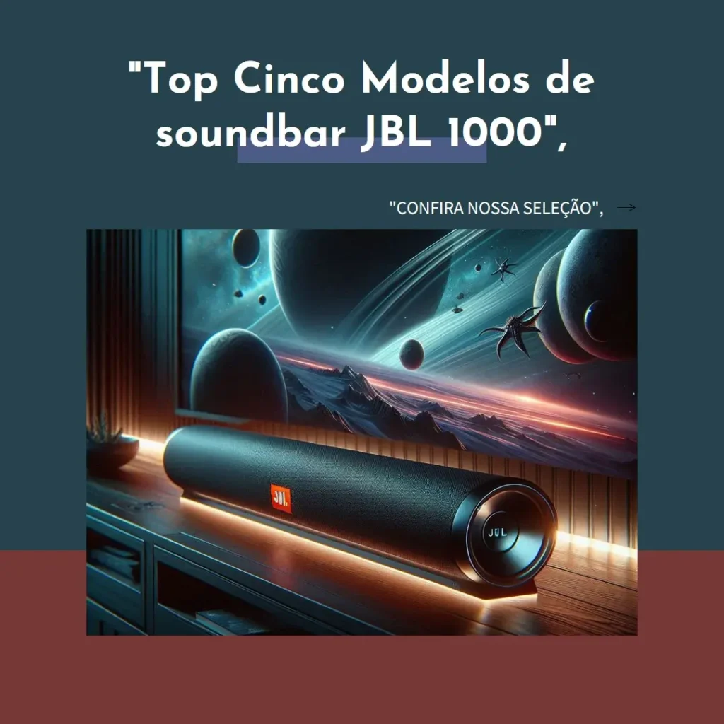 Top Cinco Modelos de soundbar JBL 1000