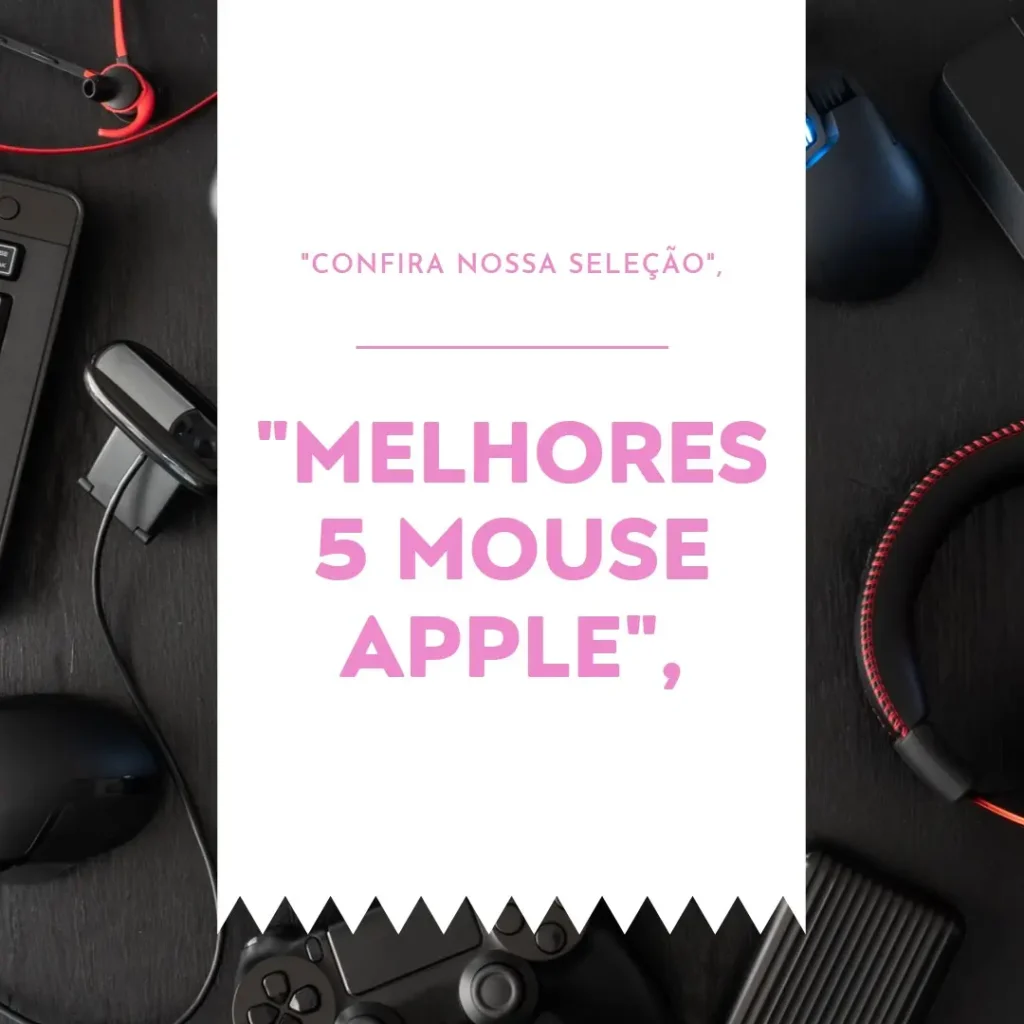 Melhores 5 mouse Apple