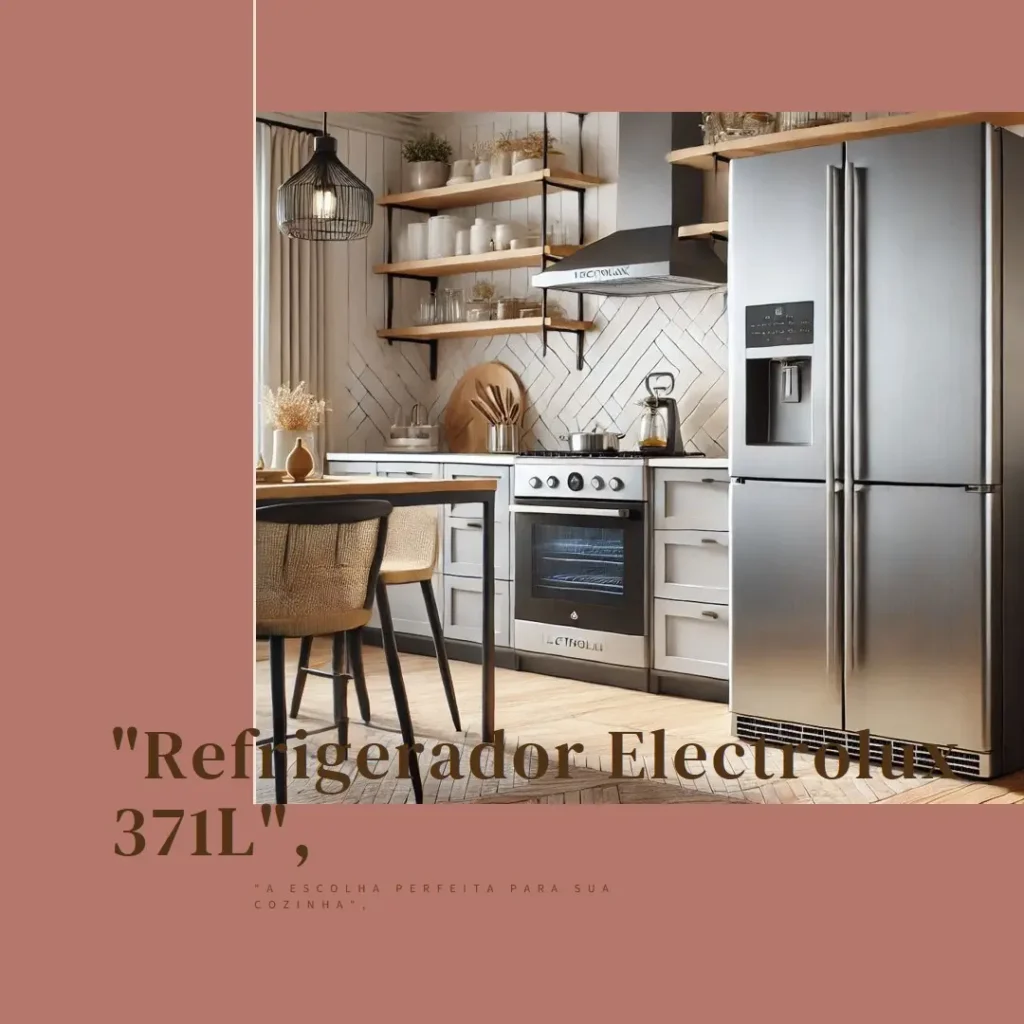 Refrigerador 371L Frost Free 2 Portas Electrolux: Eficiência e Praticidade