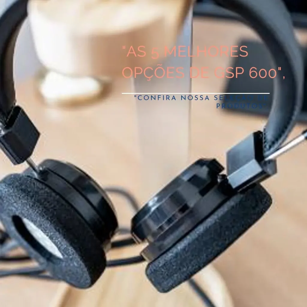 As 5 Melhores Opções de gsp 600 Sennheiser