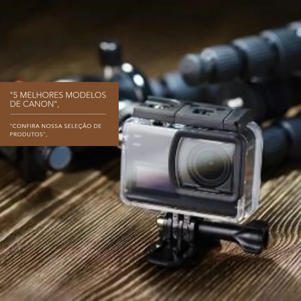 5 Melhores Modelos de Canon mark g7x mark ii