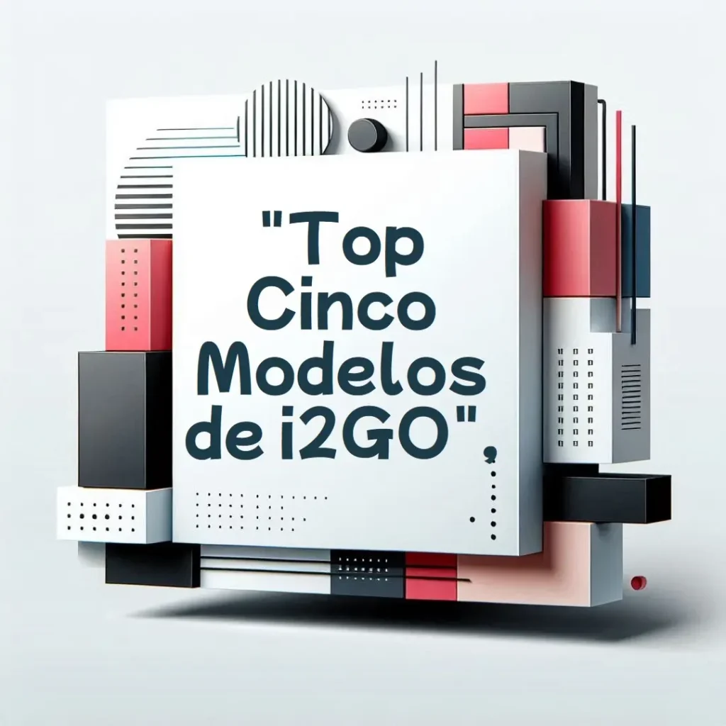 Top Cinco Modelos de i2GO