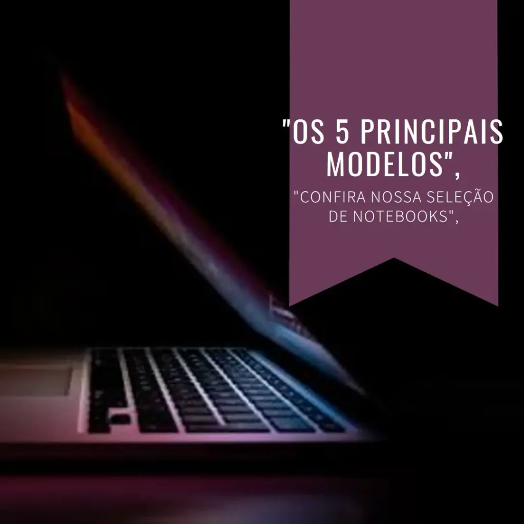 Os 5 Principais Modelos de notebook Acer game