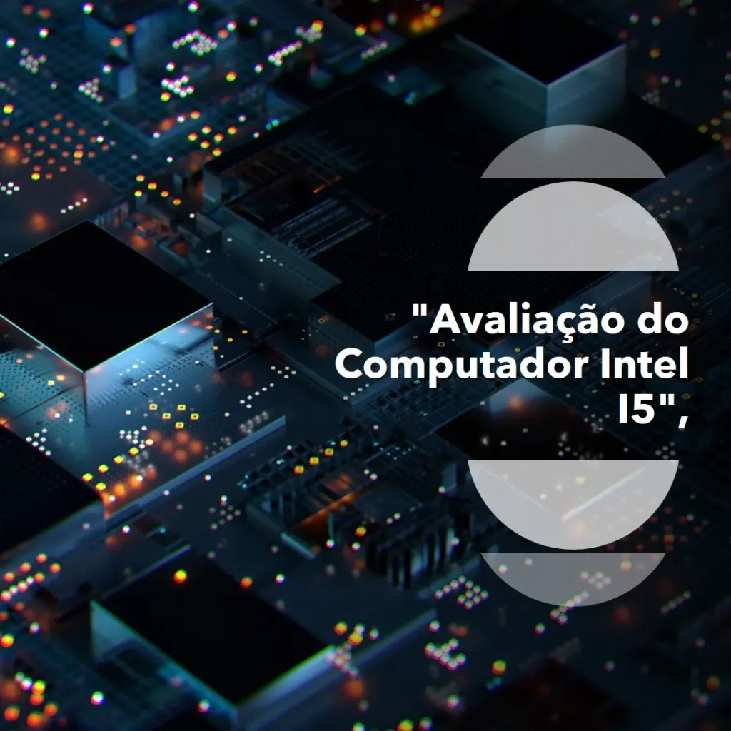 Computador Completo Intel I5, 8GB RAM, SSD 256GB, Monitor 19 - Praticidade e Eficiência