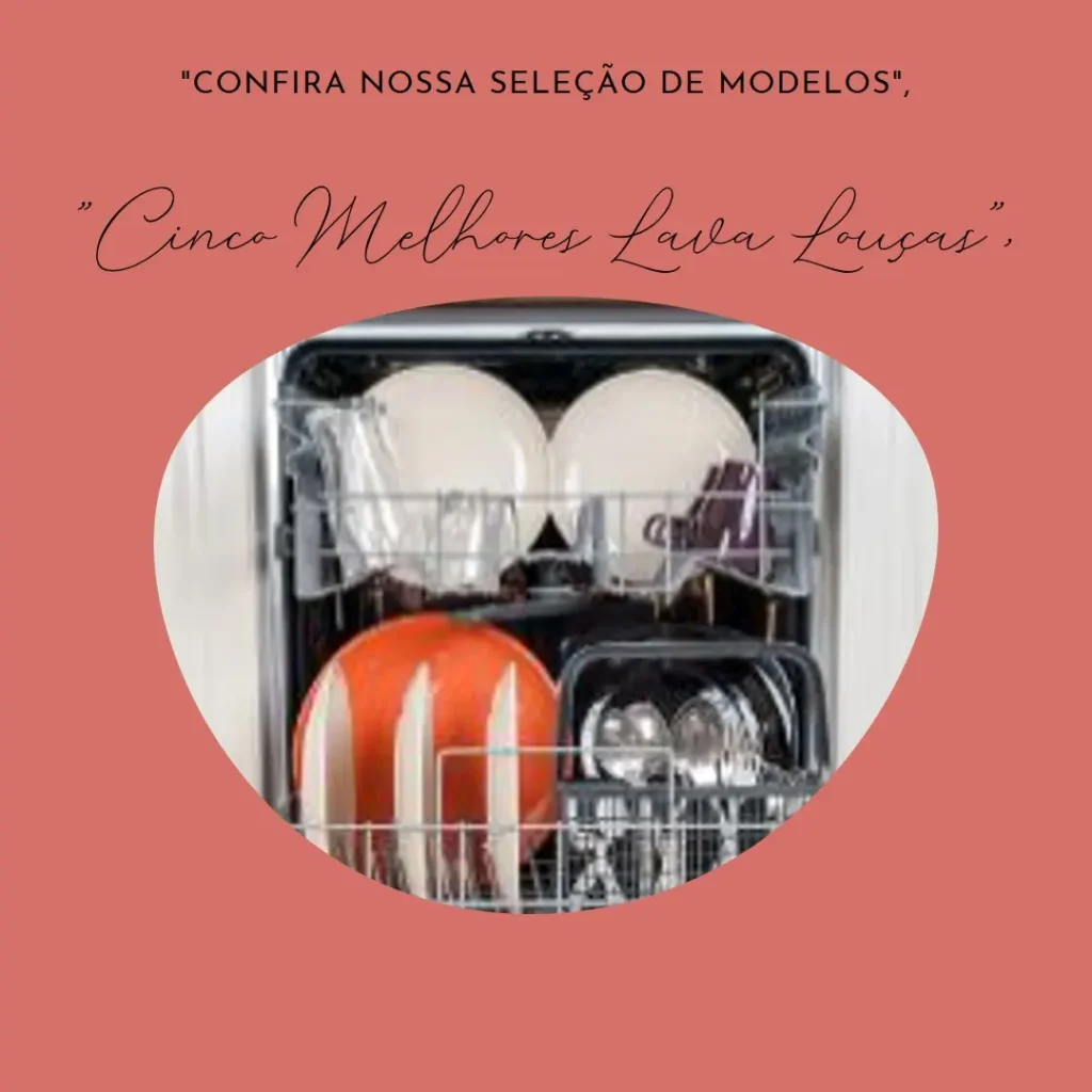 Cinco Melhores Modelos de lava louça 220v