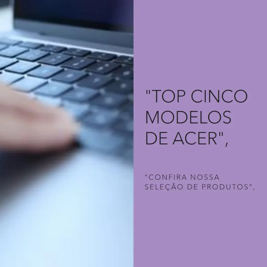 Top Cinco Modelos de Acer notebook touch screen
