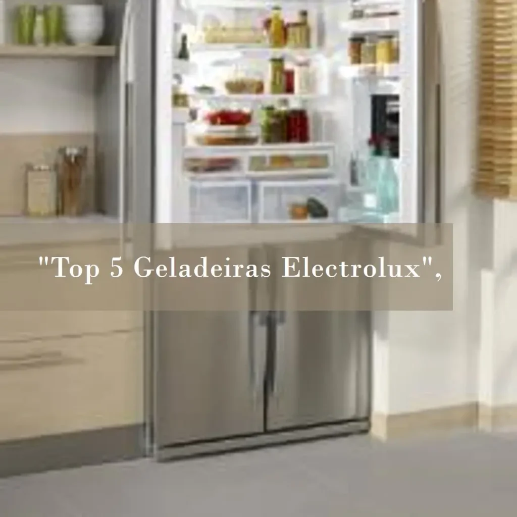 Top 5 Electrolux geladeira dc35a