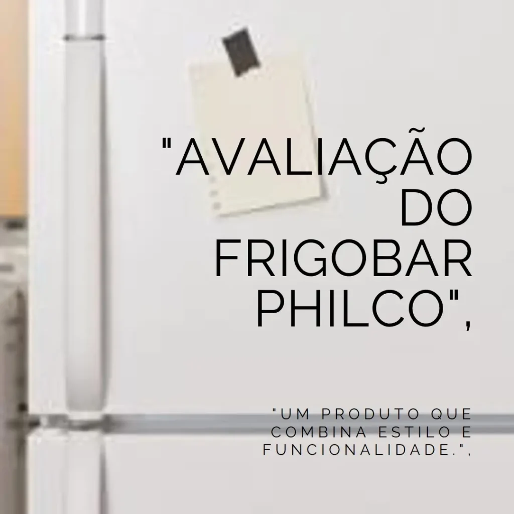 Frigobar Philco Ph50L 47L 110V: Compacto e Funcional