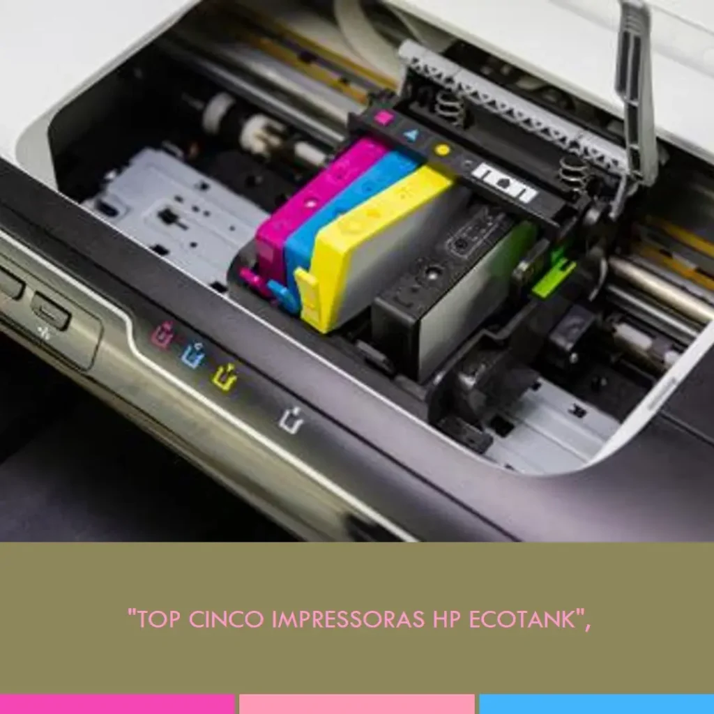Top Cinco impressora HP ecotank