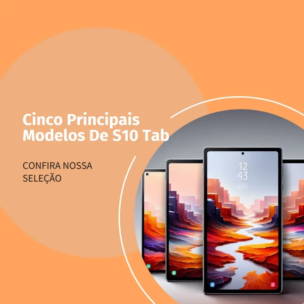 Cinco Principais Modelos de S10 tab