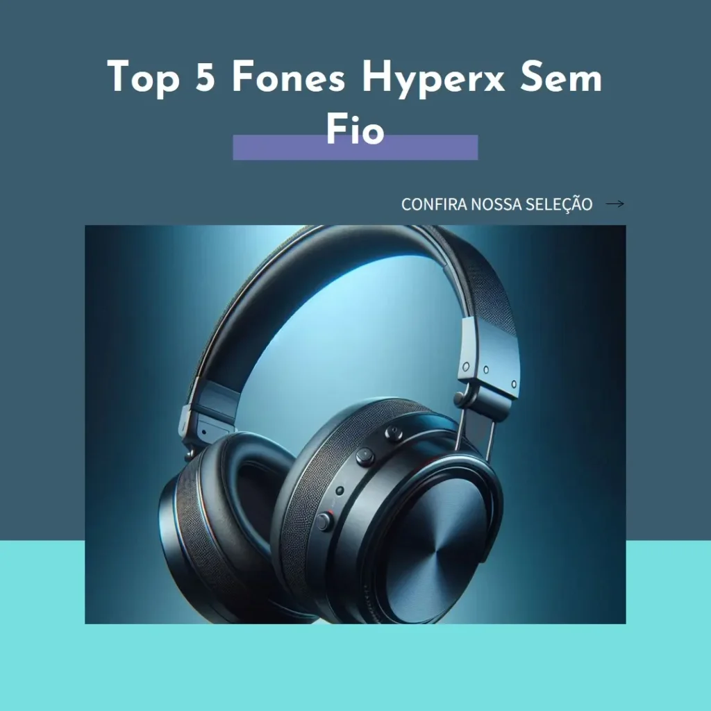 Top 5 Hyperx fone sem fio