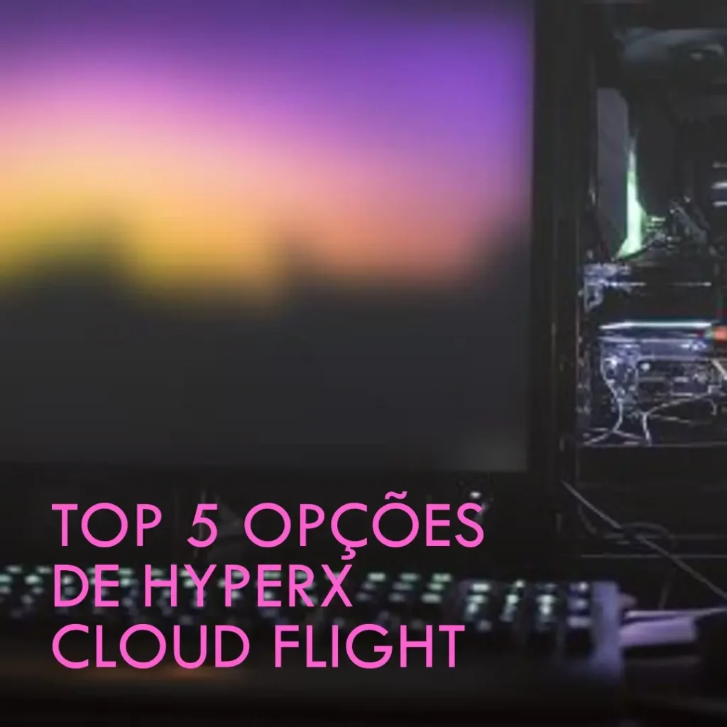 Top 5 Opções de Hyperx cloud flight.