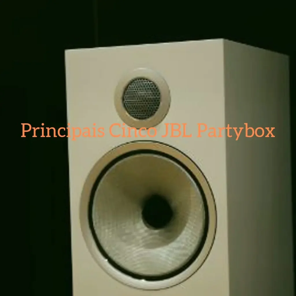 Principais Cinco  caixa JBL partybox encore