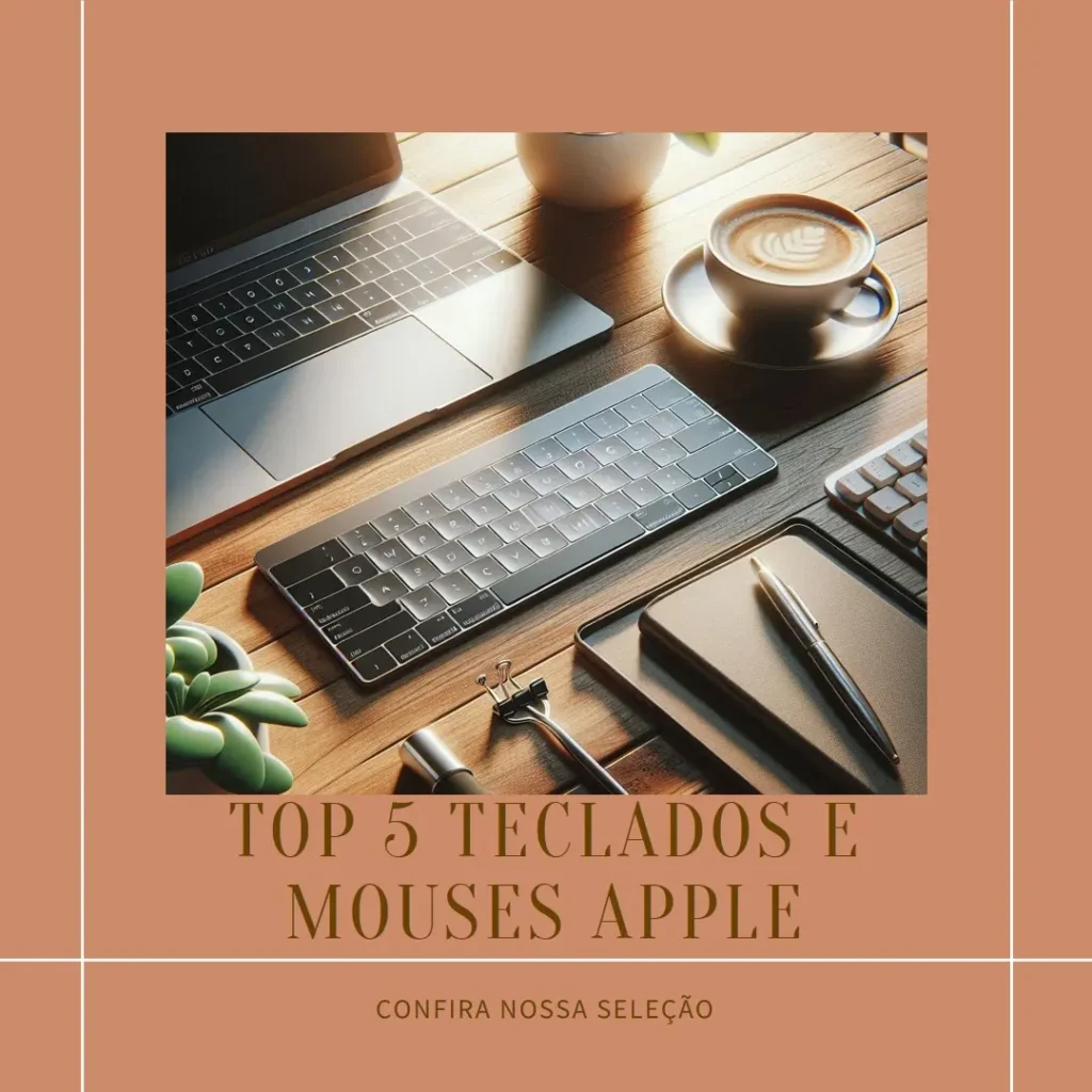 Top 5 Opções de teclado e mouse da Apple