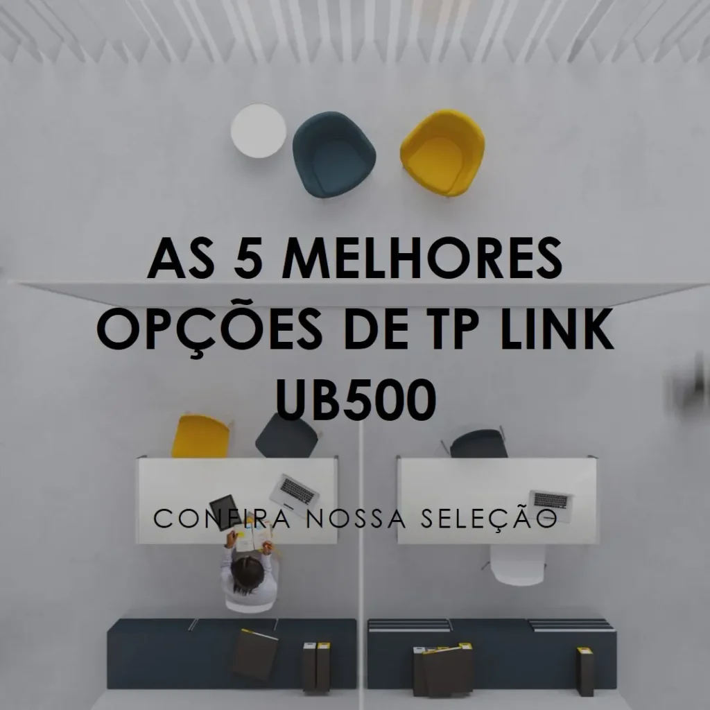 As 5 Melhores Opções de TP Link ub500