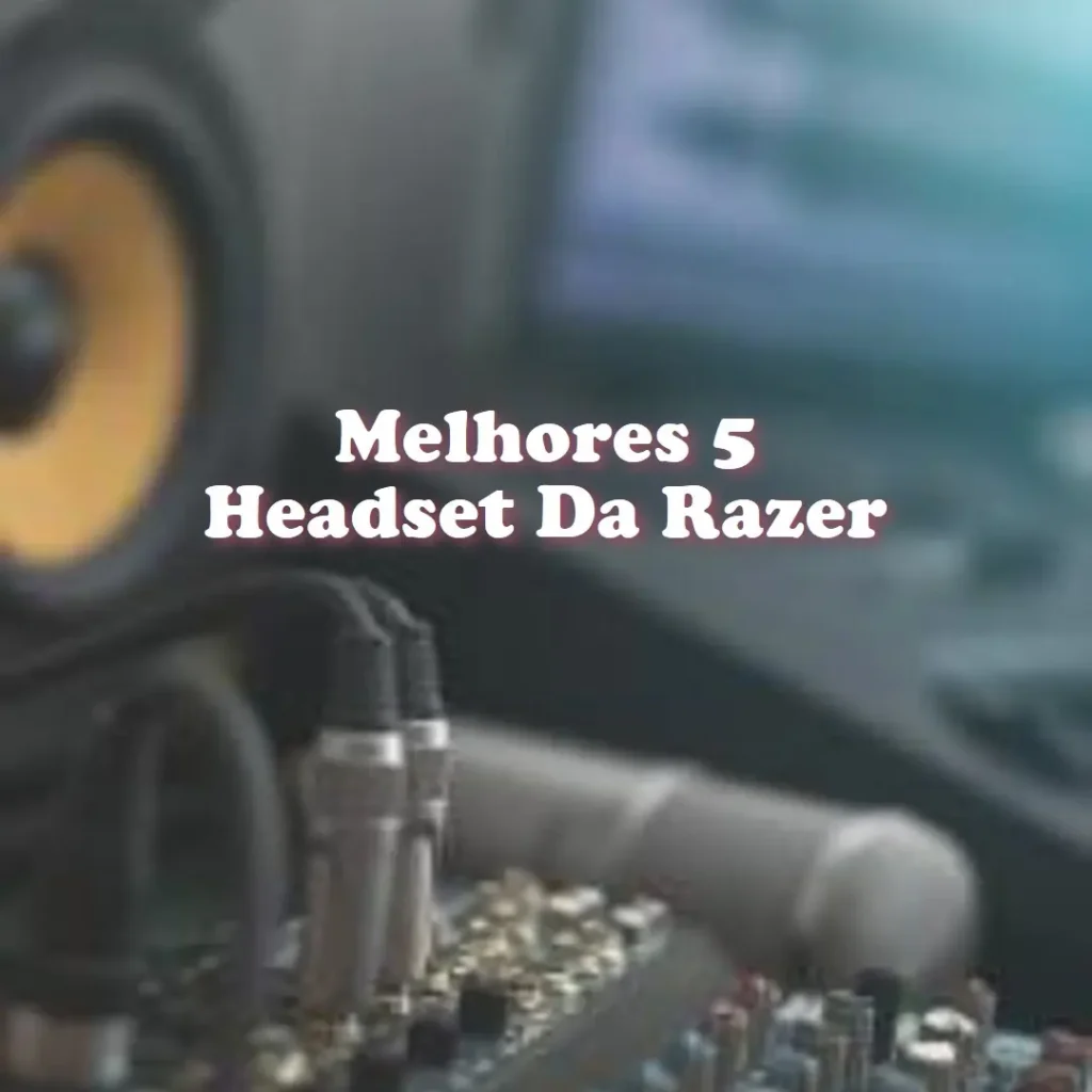 Melhores 5 headset da Razer
