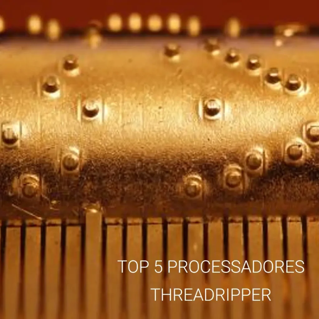 Top 5 processador Threadripper