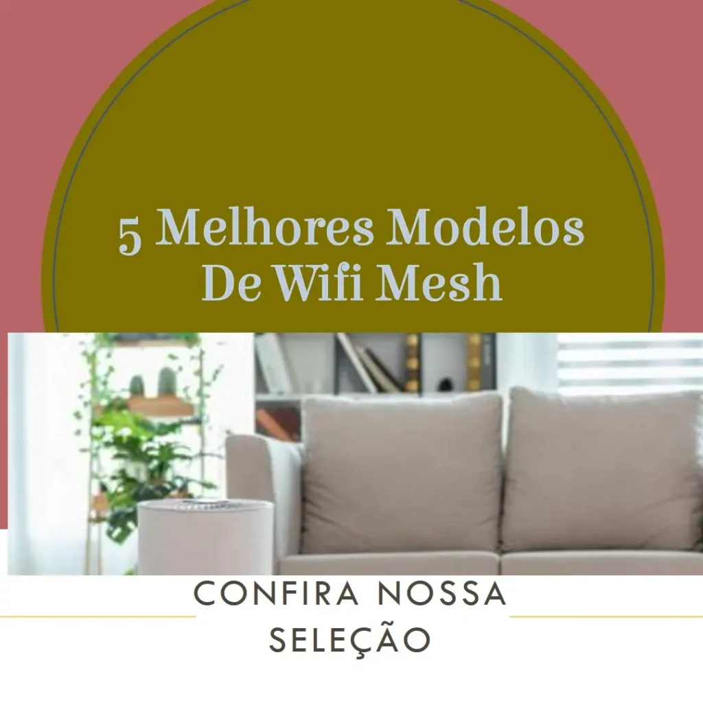 5 Melhores Modelos de wifi mesh TP Link