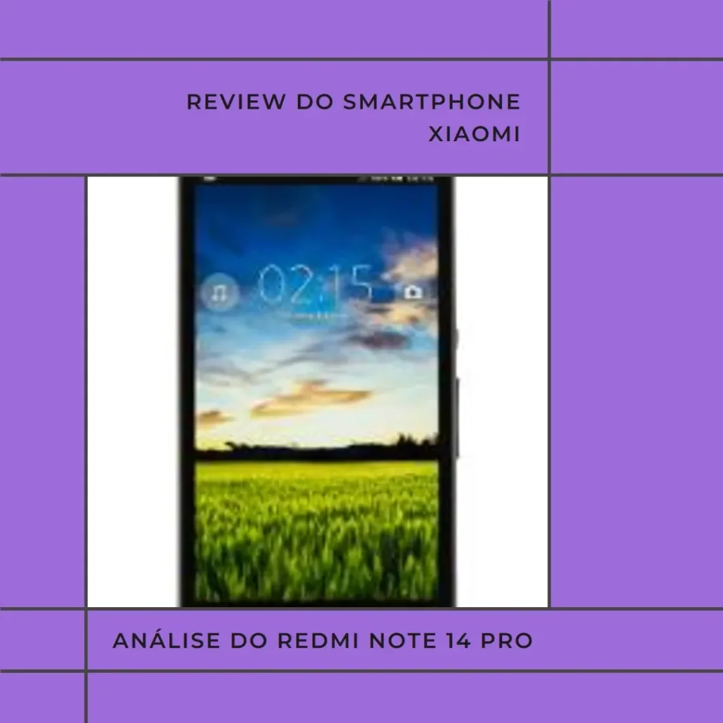 Xiaomi Redmi Note 14 Pro 5G: Desempenho e Inovação em um Só Aparelho