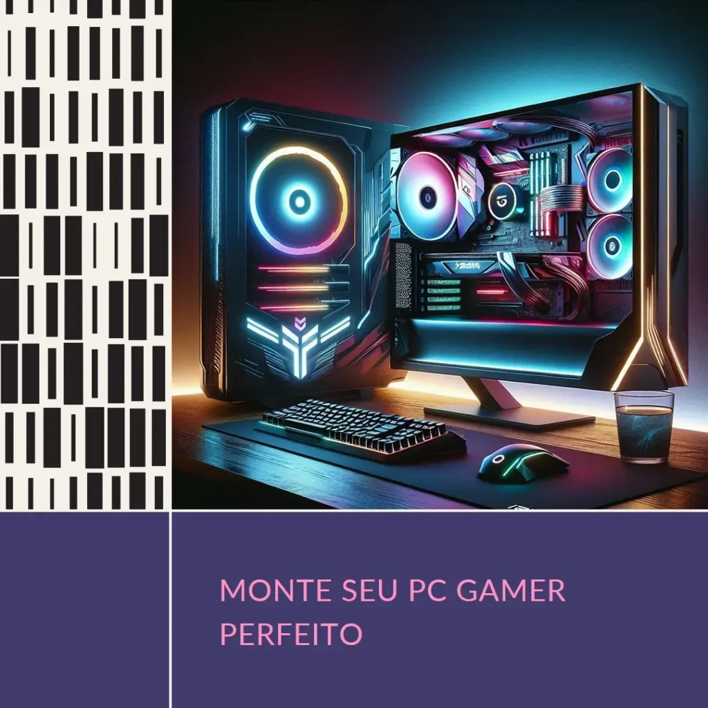 Monte seu PC: Ryzen 5 5600, RTX 4060, 16GB, 480GB SSD