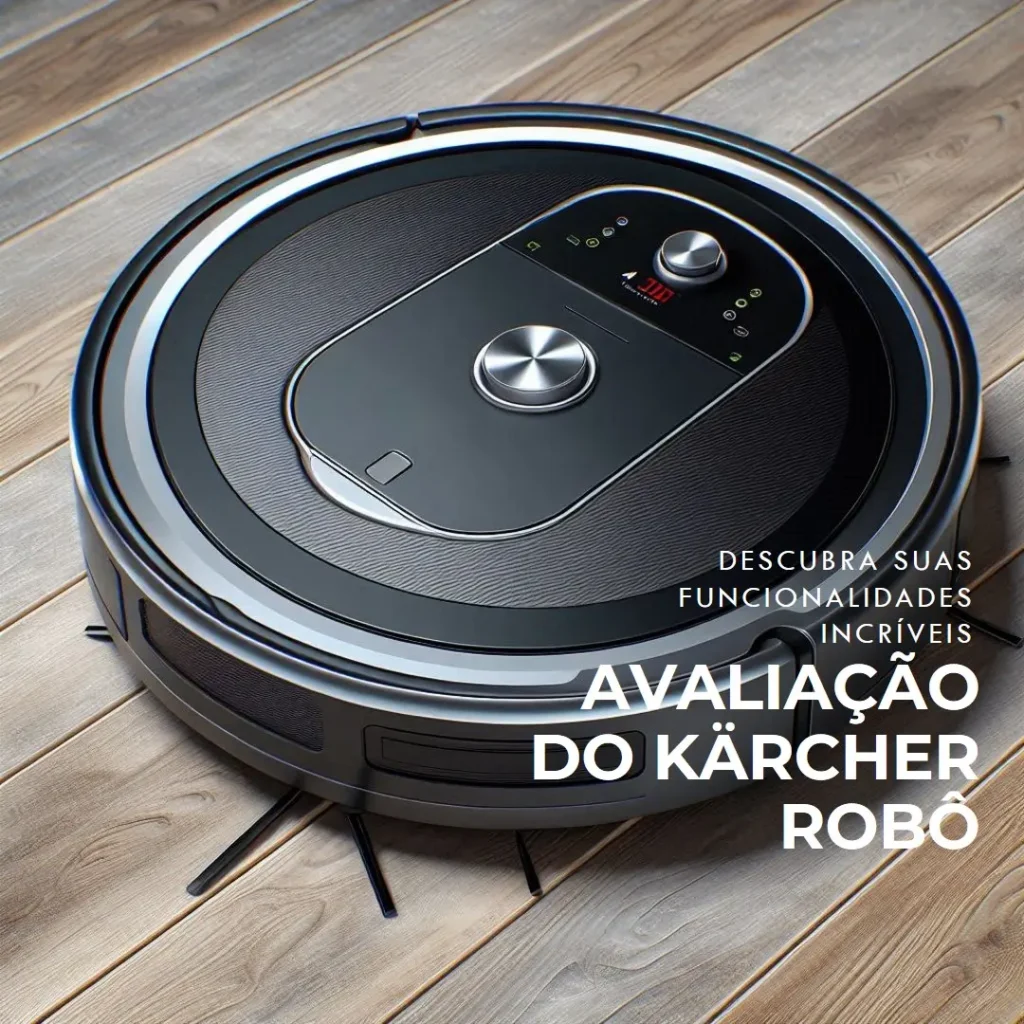 Kärcher Robô Aspirador RCV 5: Mapeamento Inteligente e Navegação a Laser