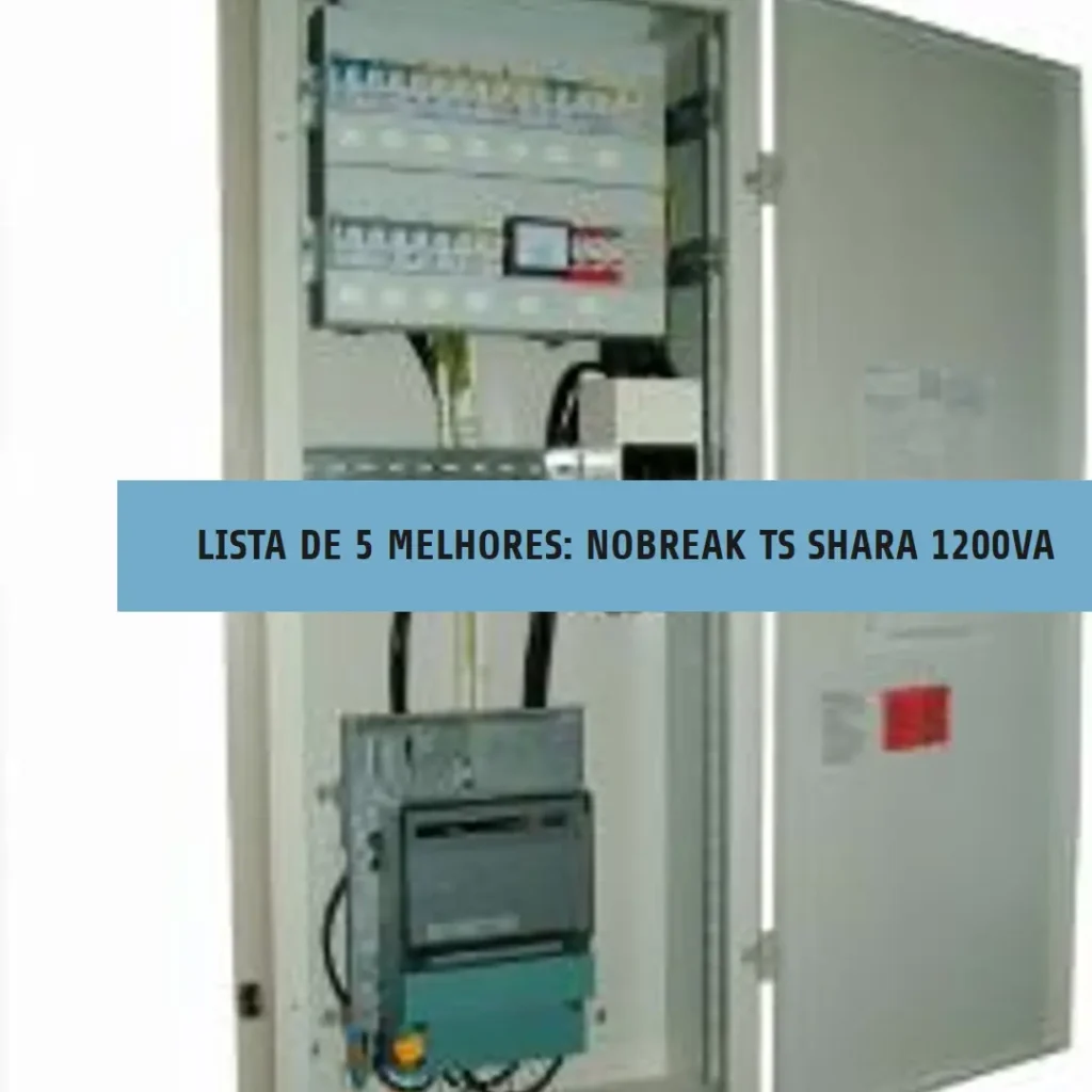 Lista de 5 Melhores: nobreak ts shara 1200va