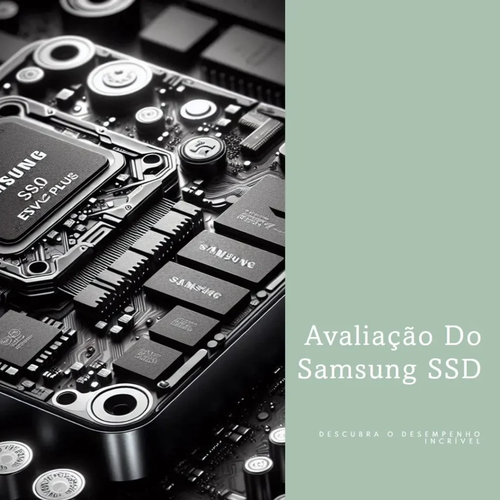 Samsung SSD 990 EVO Plus 4TB PCIe 4.0 – Alta Velocidade